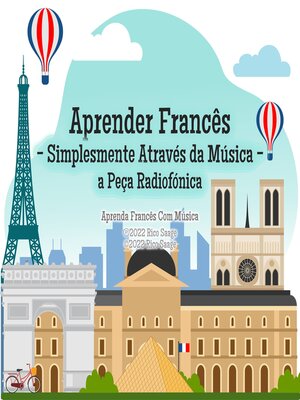 cover image of Aprender Francês--Simplesmente Através da Música--a Peça Radiofónica